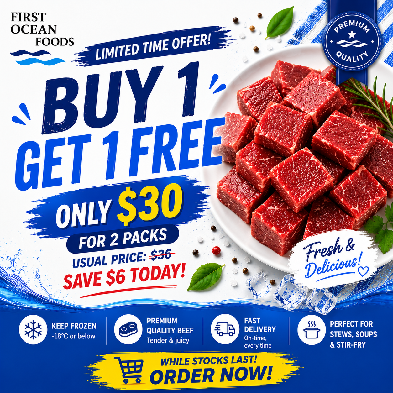 (First Ocean Foods) Frozen Premium Beef Cubes 🎉 BUY 1 GET 1 FREE 🎉