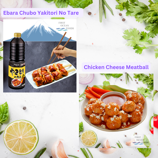 BUNDLE DEALS: Ebara Chubo Yakitori No Tare & Chicken Cheese Meatball