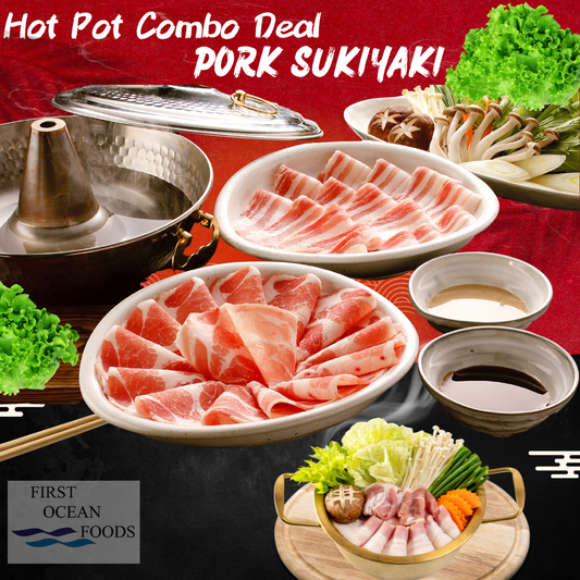 (First Ocean Foods) Hot Pot Combo Deal - Pork Sukiyaki (Save $7.60)